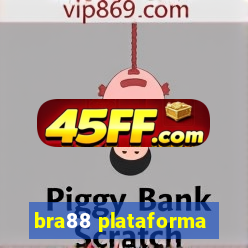 bra88 plataforma